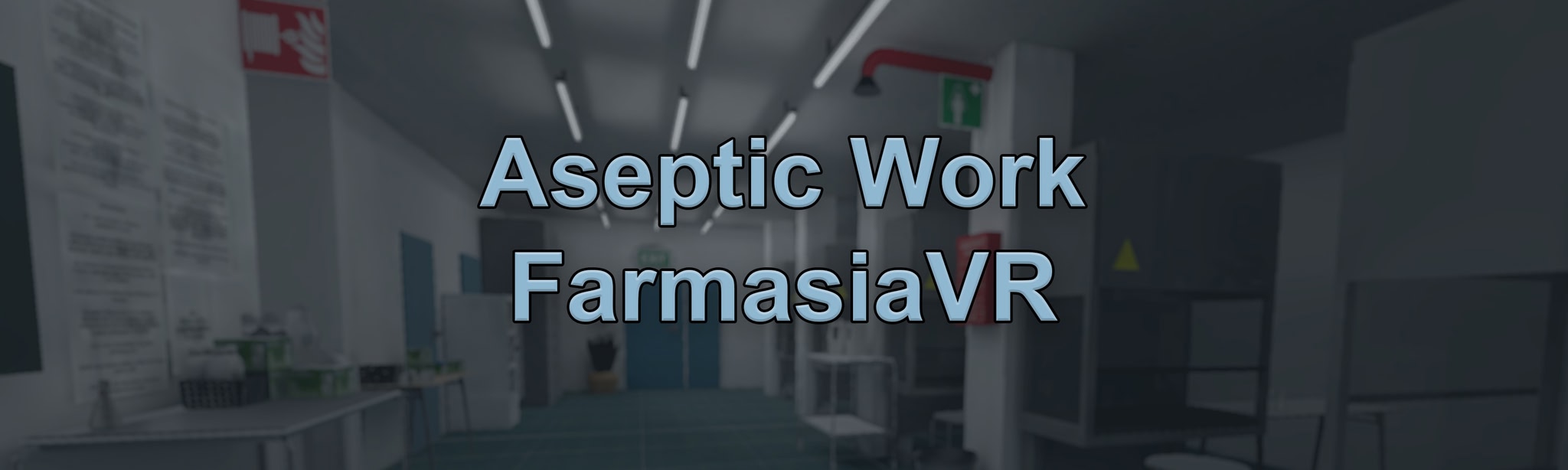 Aseptic Work - FarmasiaVR