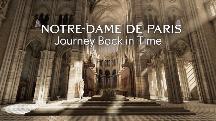 Notre-Dame de Paris: Journey Back In Time
