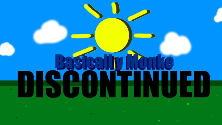 Basically monke (Discontinued)