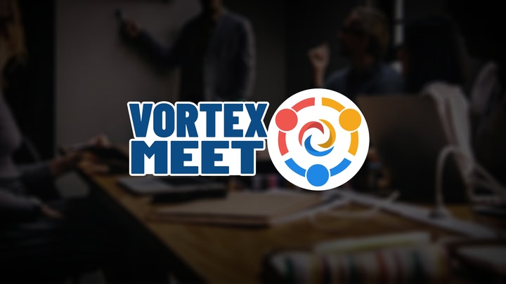 Vortex Meet - Online Conference & Meeting