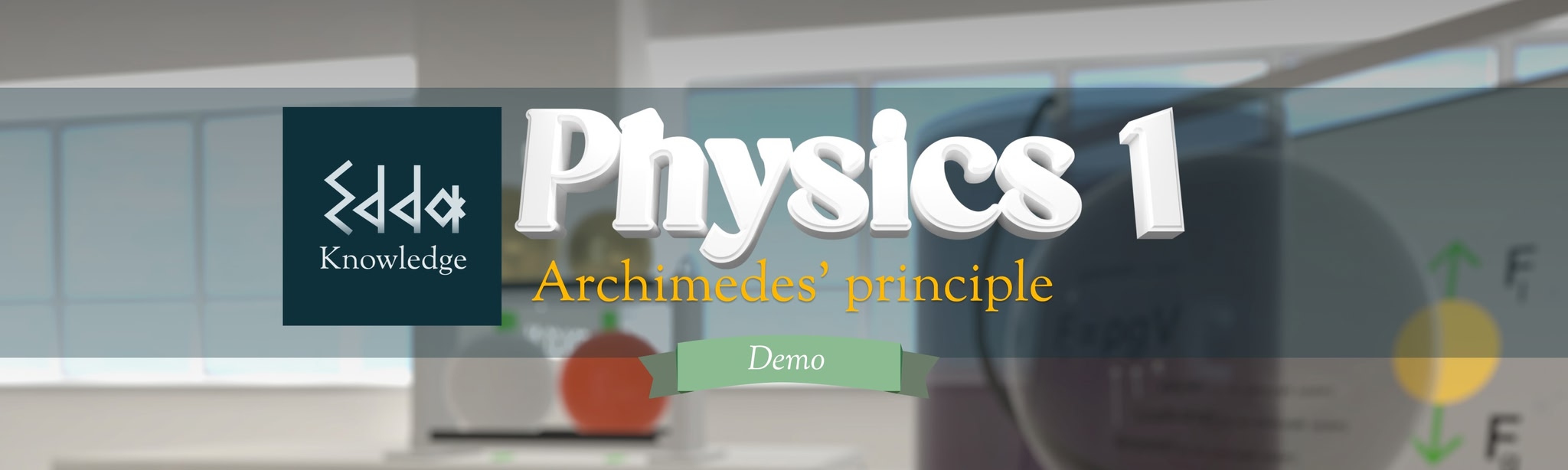 Edda Physics 1 Demo - Archimedes’ Principle