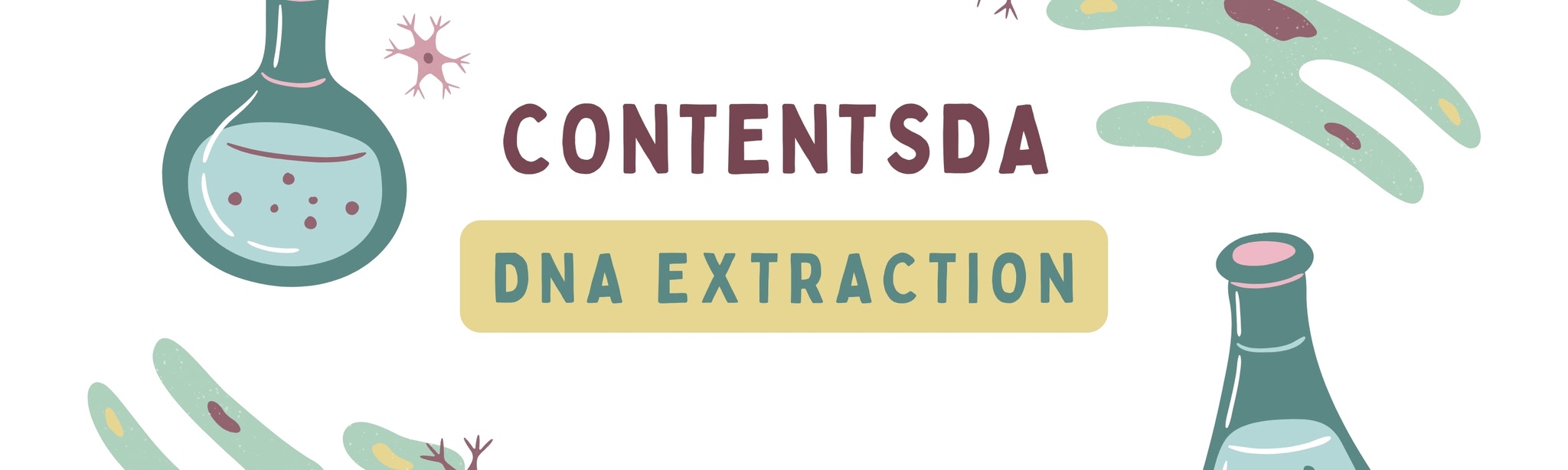 DNA Extraction Experiment - ContentsDa Science Experiment